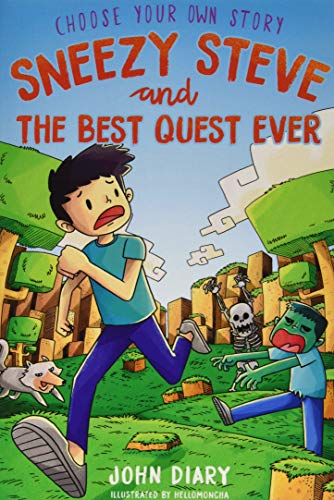 Sneezy Steve and the Best Quest Ever book cover