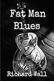 Fat Man Blues