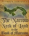 The Narrow Neck of Land in the Book of Mormon