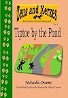 Tiptoe by the Pond