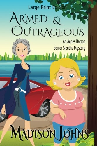 Armed and Outrageous book cover