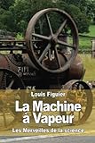 La Machine %C3%A0 Vapeur