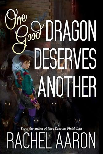 One Good Dragon Deserves Another