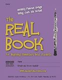The Real Book For Beginning Elementary Band Students Oboe Seventy Famous Songs Using Just Six Notes