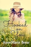 Hooked on You