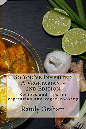 So You've Inherited a Vegetarian...Now What? book cover