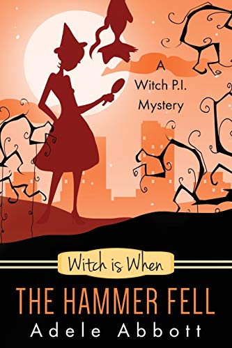 Witch Is When The Hammer Fell book cover
