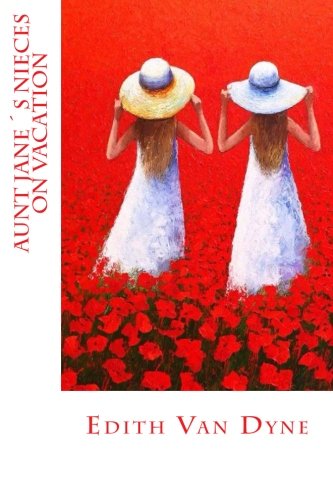 Cover of Aunt Janes Nieces on Vacation