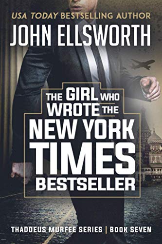 The Girl Who Wrote The New York Times Bestseller book cover
