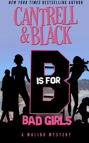 B is for Bad Girls book cover