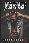 Inked Passions: (A Love Struck Bad Boys Romance)