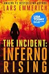 The Incident: Inferno Rising