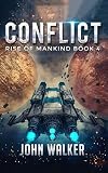 Conflict (Rise of Mankind #4)