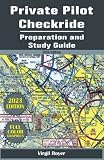 Private Pilot Checkride Preparation And Study Guide