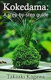 Kokedama A Stepbystep Guide