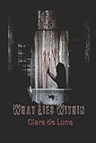 What Lies Within