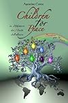 Children for Peace - Bambini per la Pace: in... il Mistero dei 7 frutti dell'albero