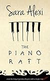 The Piano Raft