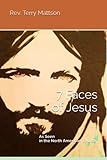 7 Faces Of Jesus As Seen In The North American Church
