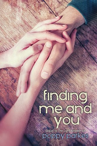 Finding Me and You: Sequel to The Light Between Us book cover