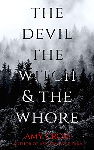 The Devil, the Witch and the Whore book cover