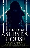 The Bride of Ashbyrn House