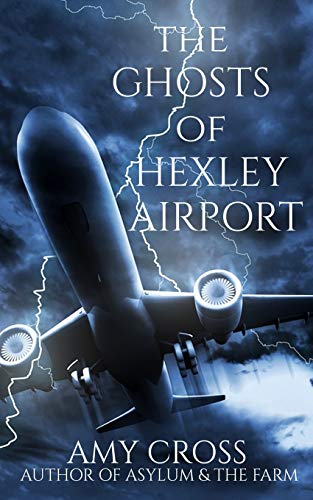 The Ghosts of Hexley Airport book cover