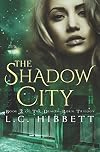 The Shadow City (Demon-Born Trilogy, #2)