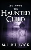 The Haunted Child