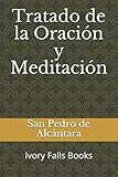 Tratado De La Oracin Y Meditacin