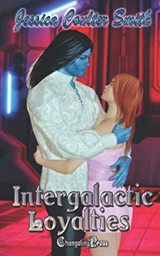 Intergalactic Loyalties book cover