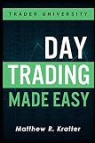 Day Trading Made Easy
