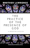 The Practice of the Presence of God In Modern English