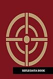 Rifle Data Book Shooters Log