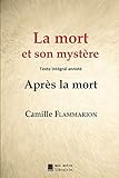 La Mort Et Son Myst%C3%A8re (annot%C3%A9): Apr%C3%A8s La Mort