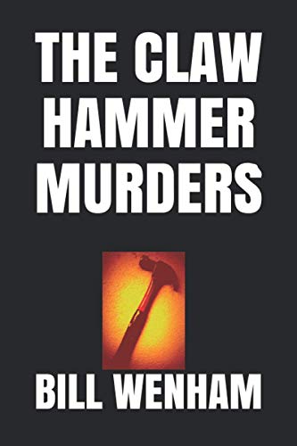 The Claw Hammer Murders book cover