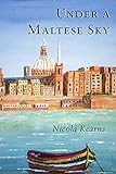 Under a Maltese Sky