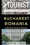 Greater Than A Tourist Bucharest Romania 50 Travel Tips From A Local