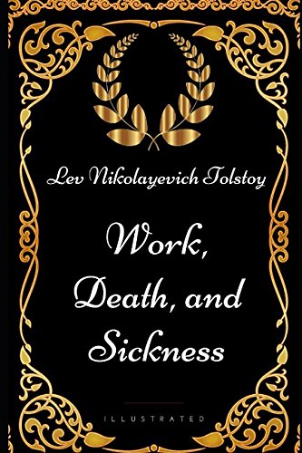 Work, Death, and Sickness book cover