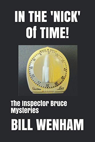 In The 'nick' Of Time! book cover