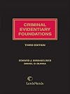 Criminal evidentiary foundations