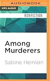 Among Murderers