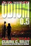 Odium 0.5: The Dead Saga (Origin Stories)