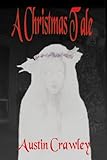 A Christmas Tale