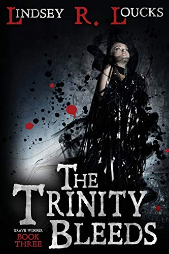 The Trinity Bleeds