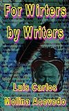 For Writers by Writers