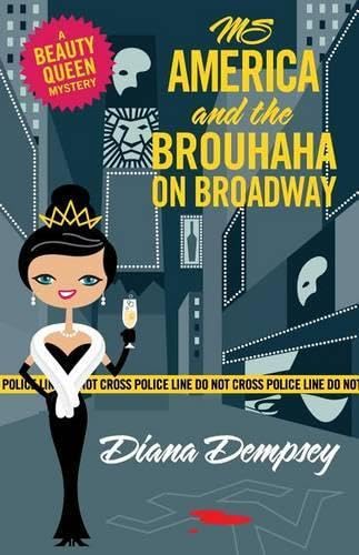 MS America and the Brouhaha on Broadway book cover
