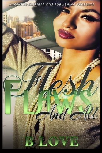 Flesh, Flaws, and All book cover
