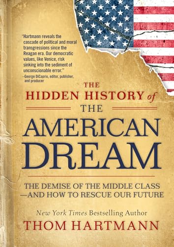 The Hidden History of the American Dream book cover