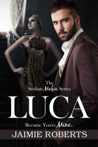 Luca (Because You're Mine) book cover